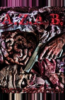 A.Z.A.B (Все зомби - сволочи) A.Z.A.B (Все зомби - сволочи)